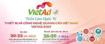 Thư mời tham quan Triển lãm Quốc tế Thiết bị và Công nghệ Quảng cáo Việt Nam