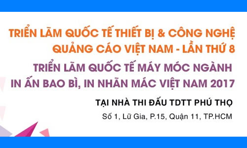 Trien lam Quoc te Thiet bi va Cong nghe Quang cao Viet Nam - Lan thu 8