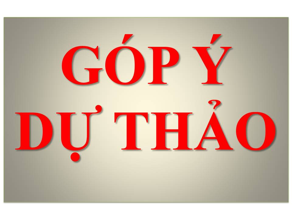 Góp ý dự thảo Nghị định quy định chi tiết và hướng dẫn thi hành một số điều của Luật Đầu tư 2020